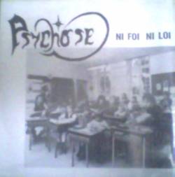 Psychose : Ni Foi Ni Loi